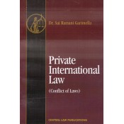 Central Law Publication's Private International Law (Conflict of Laws) by Dr. Sai Ramani Garimella